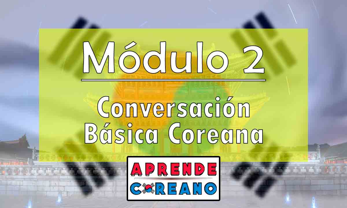 Modulo-2-conversación-básica